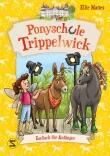 Ponyschule Trippelwick - Bd. 06 -Eselisch für Anfänger