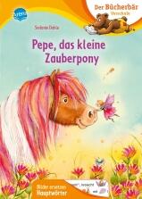 Pepe, das kleine Zauberpony - Der Bücherbär: Vorschule