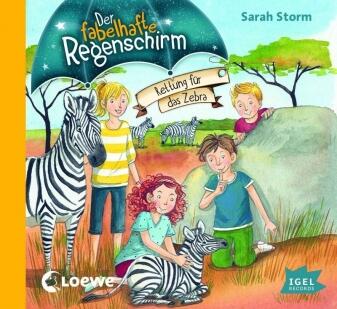 Der fabelhafte Regenschirm: Rettung für das Zebra (CD)